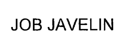 JOB JAVELIN trademark