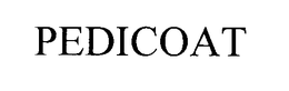 PEDICOAT trademark