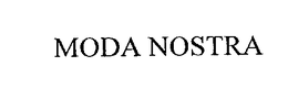 MODA NOSTRA trademark