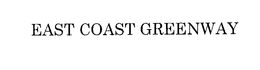 EAST COAST GREENWAY trademark