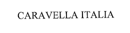 CARAVELLA ITALIA trademark