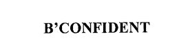 B'CONFIDENT trademark
