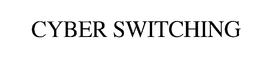 CYBER SWITCHING trademark