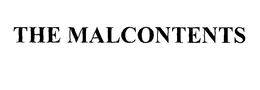THE MALCONTENTS trademark