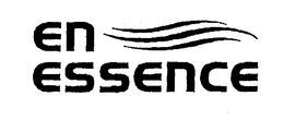 EN ESSENCE trademark