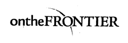 ONTHEFRONTIER trademark