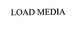 LOAD MEDIA trademark