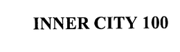 INNER CITY 100 trademark