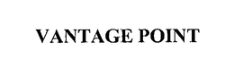 VANTAGE POINT trademark