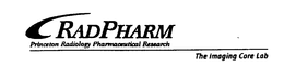 RADPHARM PRINCETON RADIOLOGY PHARMACEUTICAL RESEARCH THE IMAGING CORE LAB trademark