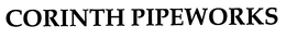 CORINTH PIPEWORKS trademark