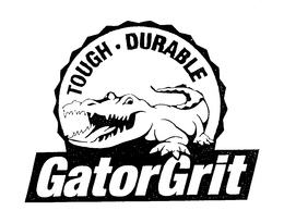 TOUGH DURABLE GATORGRIT trademark