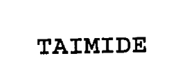 TAIMIDE trademark