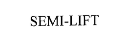 SEMI-LIFT trademark
