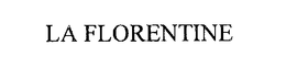 LA FLORENTINE trademark