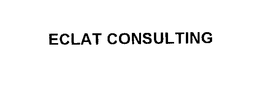 ECLAT CONSULTING trademark
