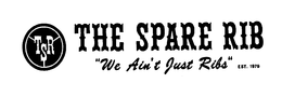 TSR THE SPARE RIB "WE AIN'T JUST RIBS" EST. 1979 trademark