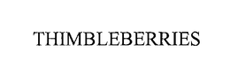 THIMBLEBERRIES trademark