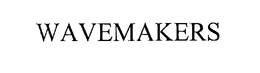 WAVEMAKERS trademark