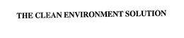 THE CLEAN ENVIRONMENT SOLUTION trademark