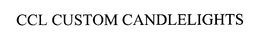 CCL CUSTOM CANDLELIGHTS trademark