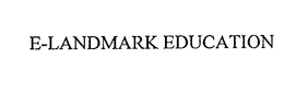 E-LANDMARK EDUCATION trademark