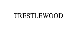TRESTLEWOOD trademark