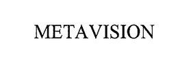 METAVISION trademark