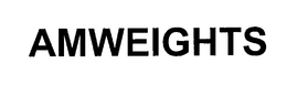 AMWEIGHTS trademark