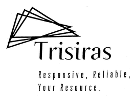 TRISIRAS RESPONSIVE, RELIABLE, YOUR RESOURCE. trademark