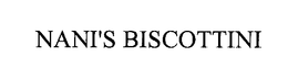 NANI'S BISCOTTINI trademark