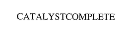 CATALYSTCOMPLETE trademark