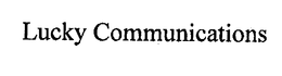 LUCKY COMMUNICATIONS trademark