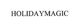 HOLIDAYMAGIC trademark
