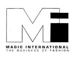 MI MAGIC INTERNATIONAL THE BUSINESS OF FASHION trademark