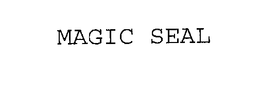 MAGIC SEAL trademark