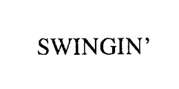 SWINGIN' trademark