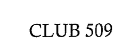 CLUB 509 trademark
