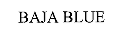 BAJA BLUE trademark