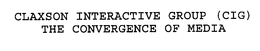 CLAXSON INTERACTIVE GROUP (CIG) THE CONVERGENCE OF MEDIA trademark