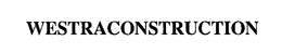 WESTRACONSTRUCTION trademark