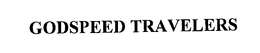 GODSPEED TRAVELERS trademark