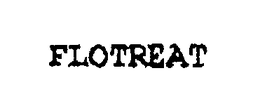 FLOTREAT trademark