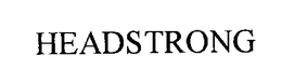 HEADSTRONG trademark