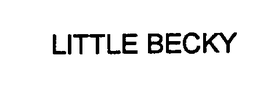 LITTLE BECKY trademark