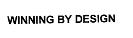 WINNING BY DESIGN trademark