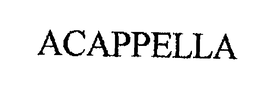ACAPPELLA trademark