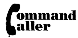 COMMAND CALLER trademark