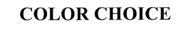 COLOR CHOICE trademark