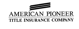 AMERICAN PIONEER TITLE INSURANCE COMPANY trademark